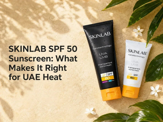 SKINLAB SPF 50 Sunscreen: What Makes It Right for UAE Heat