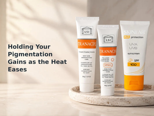 Holding Your Pigmentation Gains as the Heat Eases