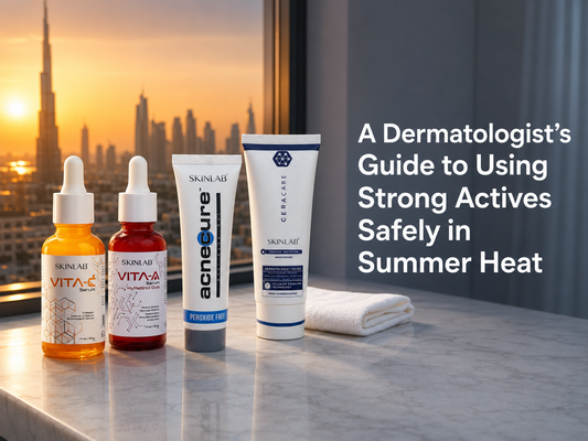 A Dermatologist’s Guide to Using Strong Actives Safely in Summer Heat