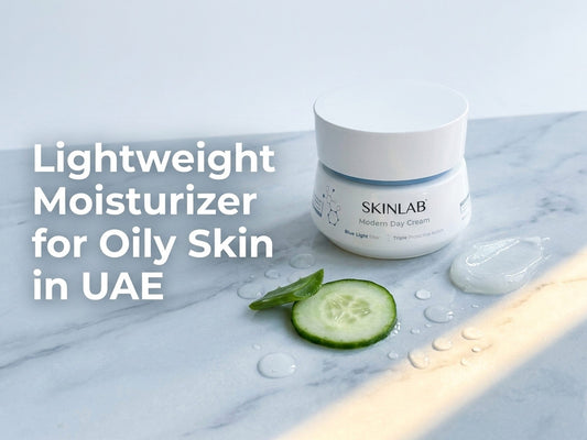 Lightweight Moisturizer for Oily Skin UAE